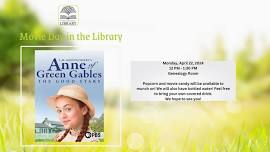 Movie Day in the Library - Anne of Green Gables:  The Good Stars