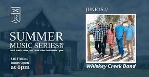 Summer Music Series: Whiskey Creek Band