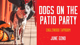 Dogs on the Patio Party