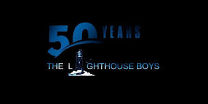 The Lighthouse Boys 50th Anniversary Tour | Saint George, UT