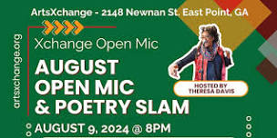 XChange August Open Mic and $100 Slam