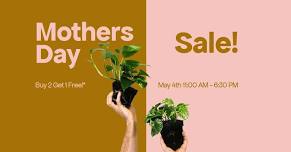 Mothers Day Sale!