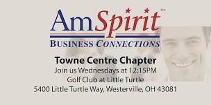 AmSpirit Towne Centre chapter business networking meeting - Westerville