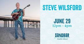 Live Music: Steve Wilsford