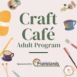 Craft Cafe (Lakefield)