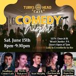 Turks Head Cafe Comedy Night