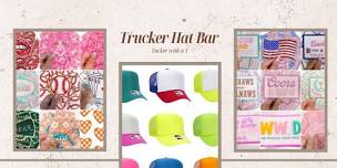 Trucker Hat Bar at Willow Avenue Boutique