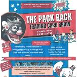 The 2nd Annual Pack Rack Trading Card Show