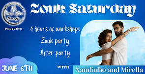 Zouk Saturday with Xandinho and Mirella