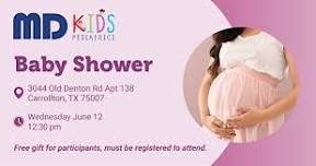 Free Community Baby Shower – MD Kids Pediatrics Carrollton