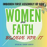 Women and Faith: Believe For It