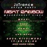 Night Rainbow/Jz trance After Party