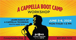 A Cappella Boot Camp Workshop for Teens