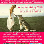 4 Day 3 Night Labor Day Weekend Retreat for Women with Wolves in Colorado