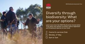 Diversify through biodiversity: What are your options? Cooma Workshop