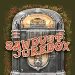 Sawdust Jukebox at Back Forty Ballroom