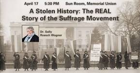 A Stolen History: The REAL Story of the Suffrage Movement