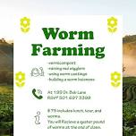 Worm Farming 101