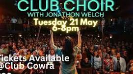 Club Choir with Jonathon Welch