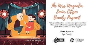 The Miss Magnolia Senior Citizen Beauty Pageant Sun May 12