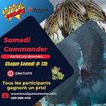 Awesome Samedis Commander GRATUIT!