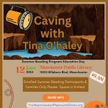 Adventure for Summer Reading Program with Tina O'Haley