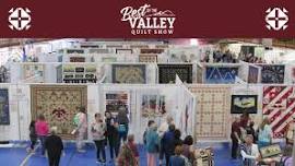 Best of the Valley Quilt Show