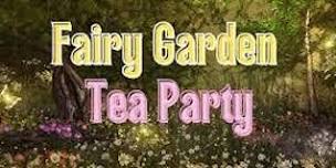 Fairy Garden Tea Party