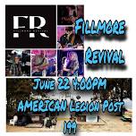 Fillmore Revival @American Legion Post 199 Saturday June 22, 4:00PM!