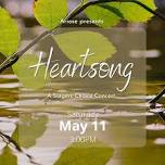 Heartsong: A Singers' Choice Concert