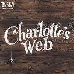 Charlotte’s Web (Student Matinee) SOLD OUT!