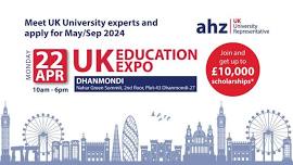 UK Education Expo | AHZ Dhanmondi Office