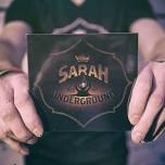 Sarah & the Underground