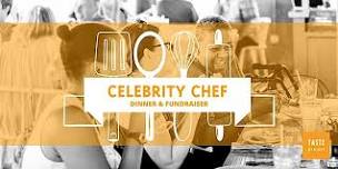 Celebrity Chef Dinner & Fundraiser