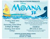 G. COLE Productions proudly presents Disney Moana Jr directed by Gladys Cole