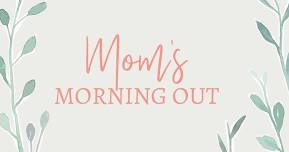 Mom's Morning Out