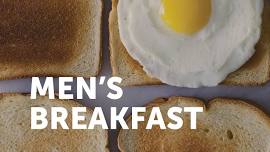 Men’s Breakfast