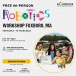 In-Person Event: Free Robotics Workshop, Foxborough, MA (7-14 Yrs)