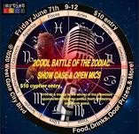 2COOL BATTLE OF THE ZODIAC (SHOW CASE & OPEN MICS)