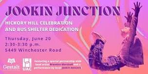 Jookin Junction: A Hickory Hill Celebration