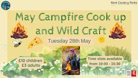 May Campfire Cook Up and Wild Craft