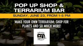 Pop up shop & terrarium bar @ PJ Whelihan’s