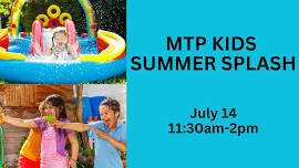 MTP Kids Summer Splash