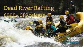 Dead River Rafting Spring Release