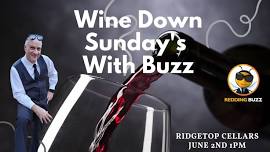 Wine Down Sundays With Buzz