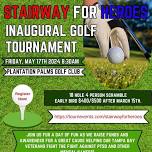 Inaugural Stairway for Heroes Golf Tournament