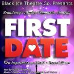 First Date – Broadway’s Musical Romantic Comedy at the Lake Tahoe Community College