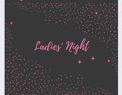 One of a kind ladies night!