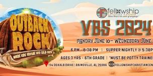 OUTBACK ROCK VBS 2024 | Fellowship Christian Center