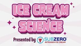 Ice Cream Science Presented By Sub Zero Nitrogen Ice Cream - Keewaydin Park Library